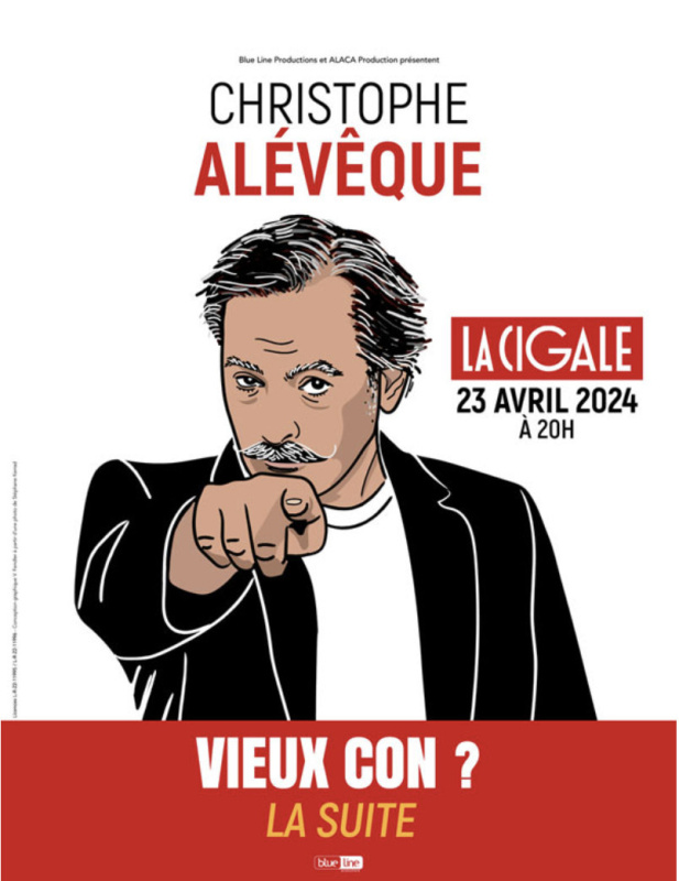 Vieux con ? La suite, le nouveau spectacle de Christophe Alévêque à La Cigale le 23 avril