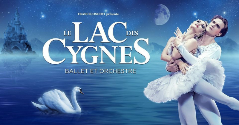 Le Lac des Cygnes – le Ballet et Orchestre au Palais des Congrès de Paris