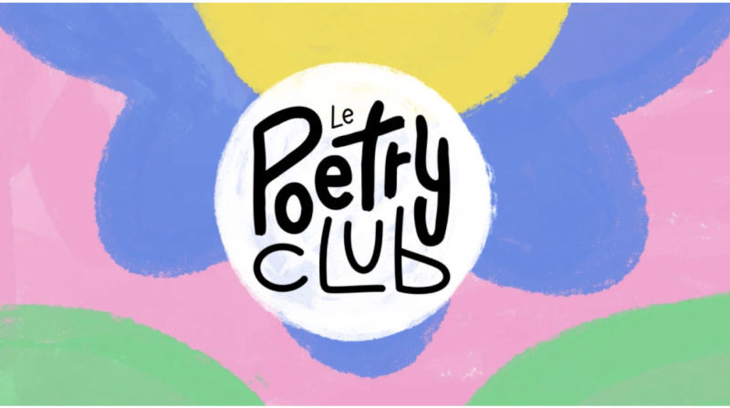 Poetry Club : une soirée consacrée à la scène émergente de la poésie française