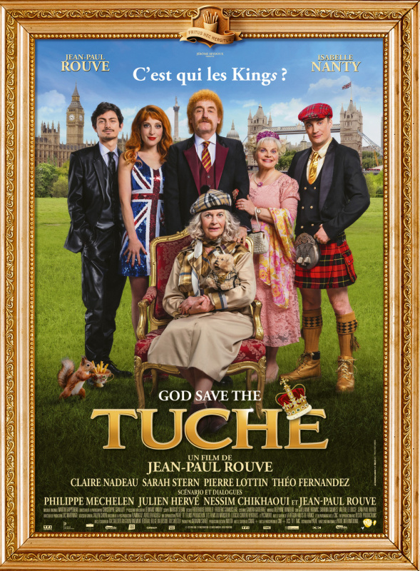 God Save The Tuche – Les Tuche débarquent chez la Reine d’Angleterre : la bande-annonce